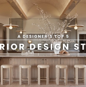 Top 5 Interior Design Styles Explained | Find Your Design Style