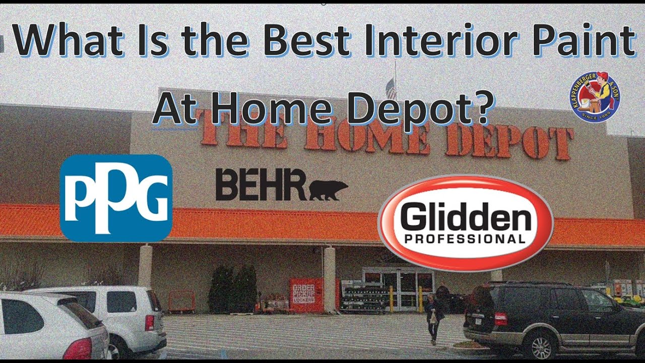 Who Has The Best Interior Paint at Home Depot